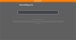 Desktop Screenshot of koorooblog.com